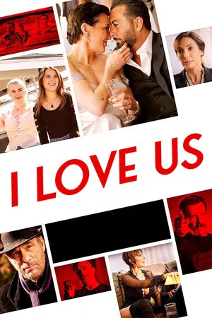 Постер: I Love Us