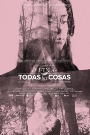 Постер: The End of All Things