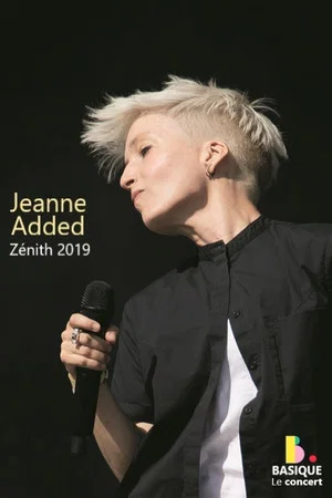 Постер: Jeanne Added - Basique, le concert
