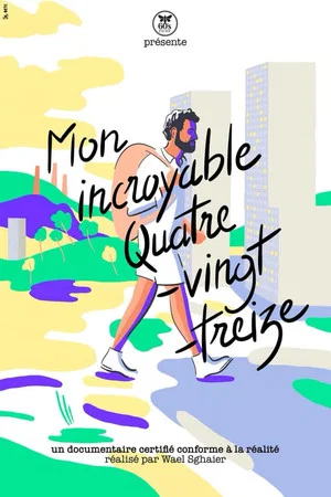Постер: Mon incroyable 93