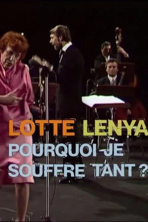 Постер: Lotte Lenya - Warum bin ich nicht froh?