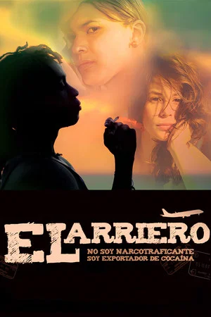 Постер: El Arriero