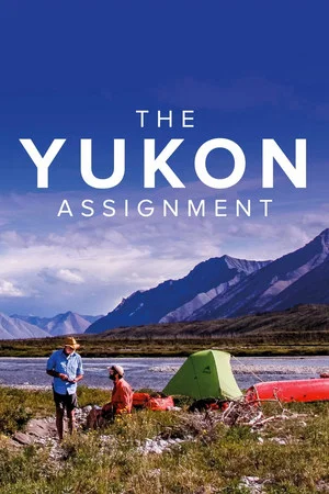 Постер: The Yukon Assignment