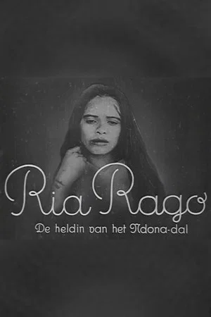 Постер: Ria Rago: The Heroine of the Ndona Valley