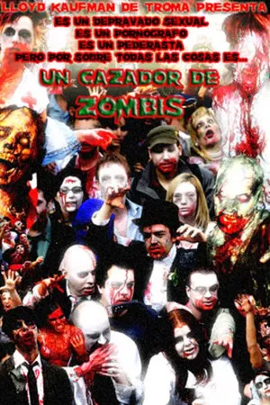 Постер: Zombie Apocalypse Now: A Zombie Hunter