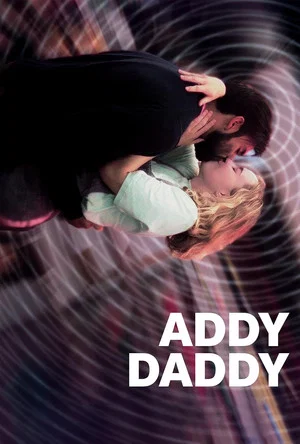Постер: Addy Daddy