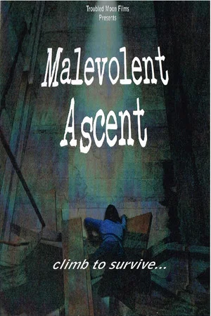 Постер: Malevolent Ascent