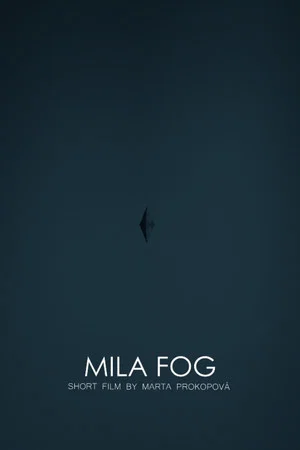 Постер: MILA FOG