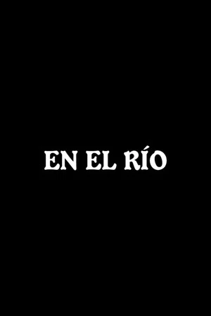 Постер: En el río
