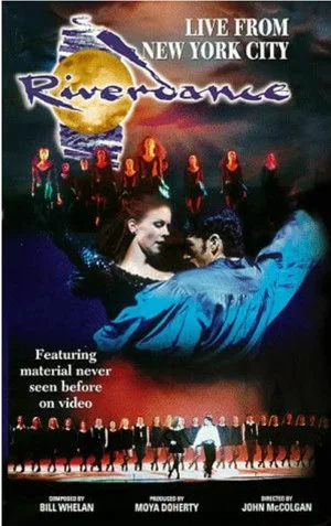 Постер: Riverdance: Live From New York City
