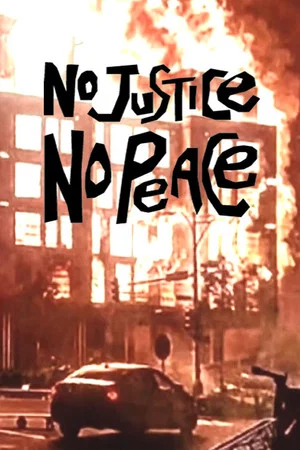 Постер: No Justice No Peace!