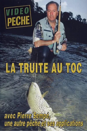 Постер: La Truite Au Toc