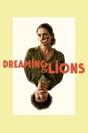 Постер: Dreaming of Lions