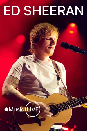 Постер: Apple Music Live: Ed Sheeran
