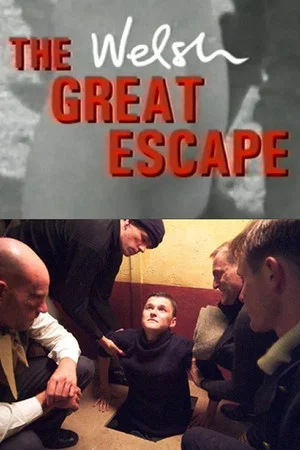 Постер: The Welsh Great Escape