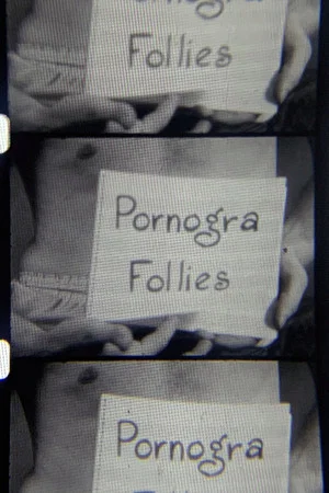 Постер: Pornogra Follies