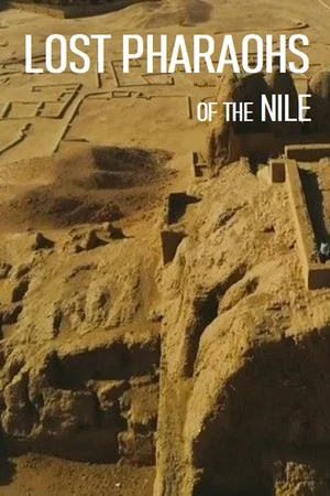 Постер: Lost Pharaohs of the Nile