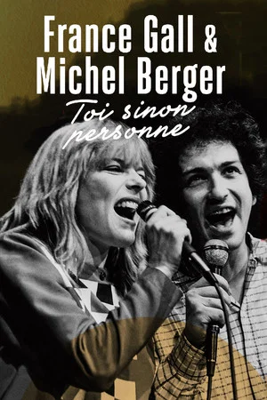 Постер: France Gall et Michel Berger, « Toi sinon personne »