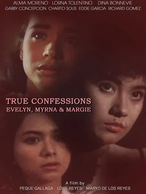 Постер: True Confessions: Evelyn, Myrna, & Margie