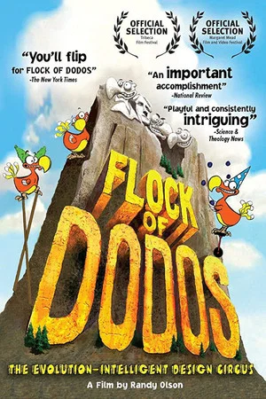Постер: Flock of Dodos: The Evolution-Intelligent Design Circus