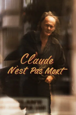 Постер: Claude n'est pas mort