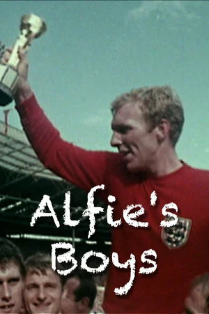 Постер: World Cup 1966: Alfie's Boys