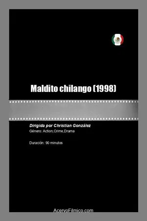 Постер: Maldito chilango