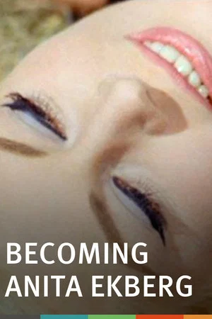 Постер: Becoming Anita Ekberg