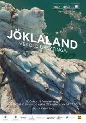 Постер: Glacial Land - a World of Changes