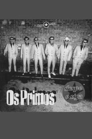 Постер: Os Primos