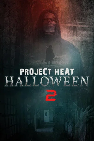 Постер: Project Heat: Halloween 2