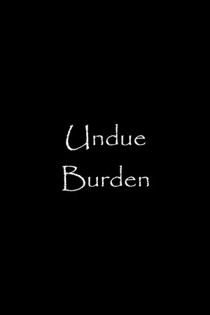 Постер: Undue Burden