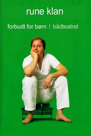 Постер: Rune Klan: Forbudt For Børn