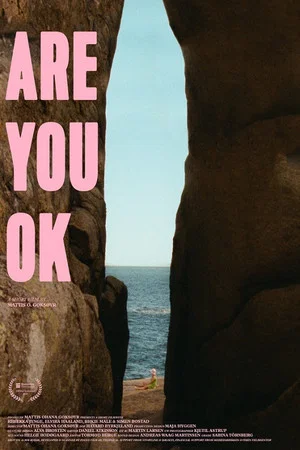 Постер: Are You OK
