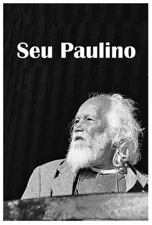 Постер: Seu Paulino