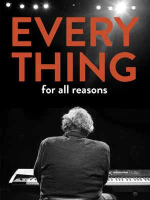 Постер: Everything For All Reasons