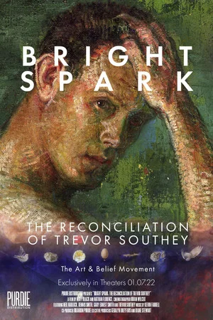Постер: Bright Spark: The Reconciliation of Trevor Southey