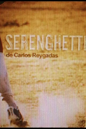 Постер: Serenghetti