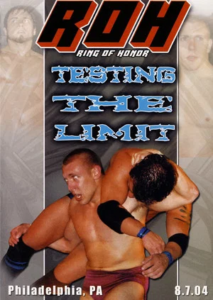 Постер: ROH: Testing The Limit