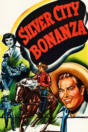 Постер: Silver City Bonanza