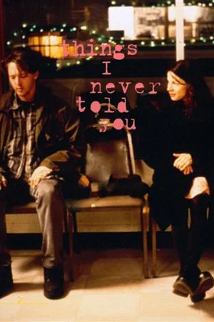 Постер: Things I Never Told You