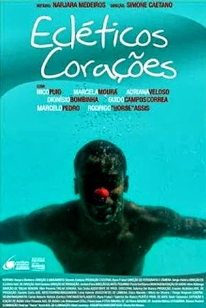 Постер: Ecléticos Corações