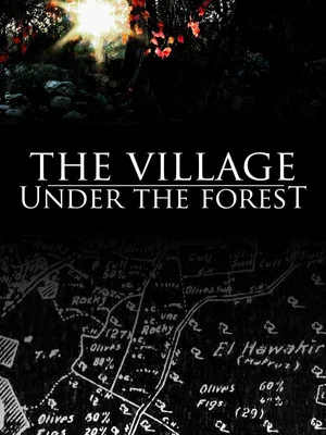 Постер: The Village Under the Forest