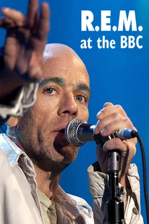 Постер: R.E.M. at the BBC