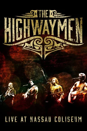 Постер: The Highwaymen: Live at Nassau Coliseum