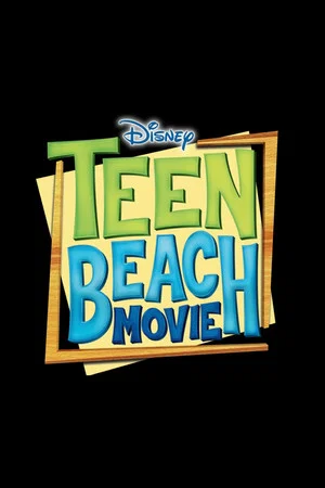 Постер: Teen Beach 3
