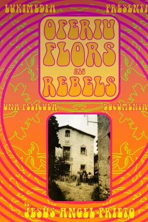 Постер: Oferiu Flors als Rebels