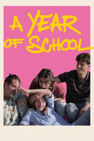 Постер: A Year of School