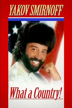 Постер: Yakov Smirnoff: What A Country!