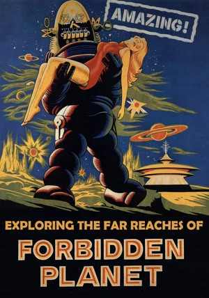 Постер: Amazing! Exploring the Far Reaches of Forbidden Planet